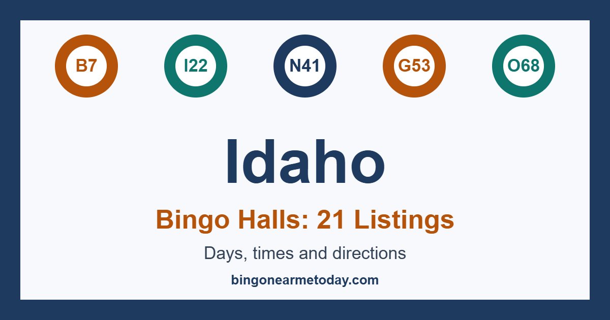 Bingo halls in Idaho: 21 listings with days and times