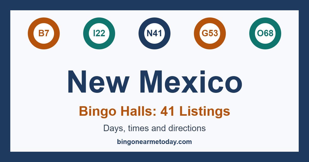 Bingo halls in New Mexico: 41 listings with days and times