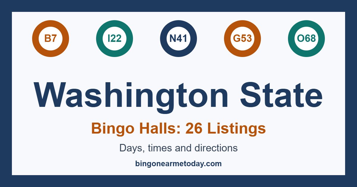 Bingo halls in Washington State: 26 listings with days and times