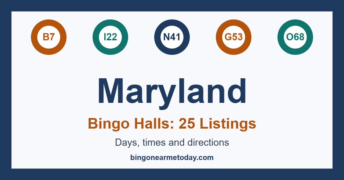 Bingo halls in Maryland: 25 listings with days and times