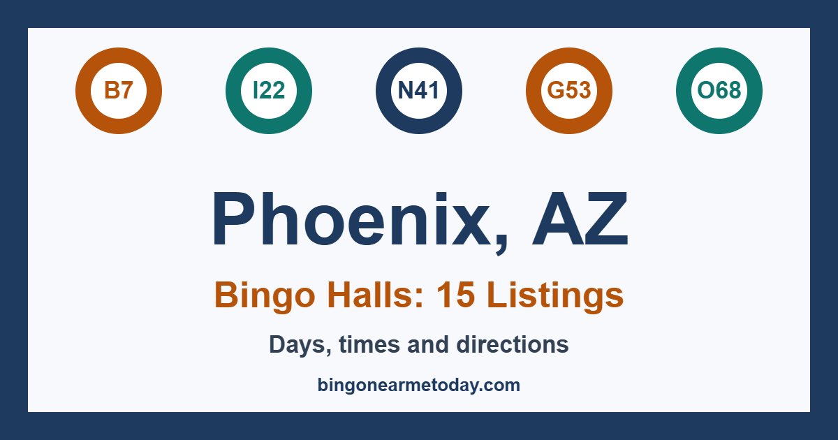 Bingo halls in Phoenix, AZ: 15 listings with days and times