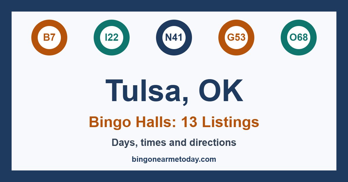 Bingo halls in Tulsa, OK: 13 listings with days and times